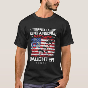 Stolze Tochter eines Fallschirmjägers der 82. Airb T-Shirt