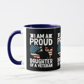 Stolze Tochter eines patriotischen Veteranen-Vater Tasse
