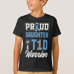 Stolze Tochter eines T1d-Kriegers Diabetes-Bewusst T-Shirt