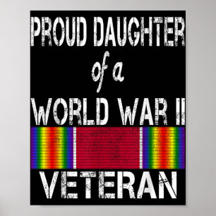 Stolze Tochter eines Veteranen des Zweiten Weltkri Poster