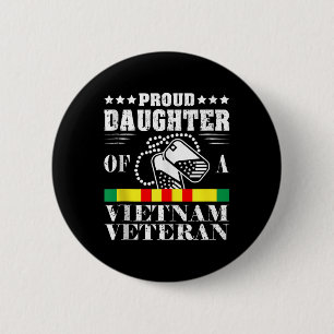 Stolze Tochter eines vietnamesischen Veteranentags Button