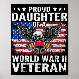 Stolze Tochter eines Wwii-Veteranen Weltkrieges 2 Poster