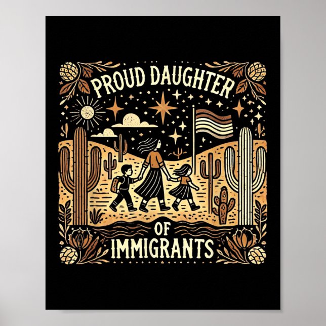 Stolze Tochter mexikanischer Einwanderer Poster (Vorne)