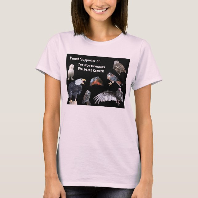 Stolze Unterstützung des Northwoods Wildlife Centr T-Shirt (Vorderseite)