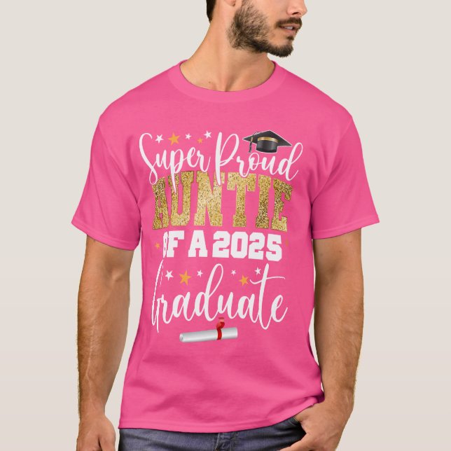 Stolze Zahl einer Klasse von 2025 Hochschulabsolve T-Shirt (Vorderseite)