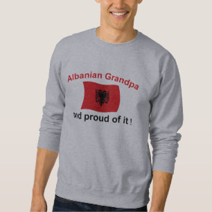 Stolzer albanischer Großvater Sweatshirt