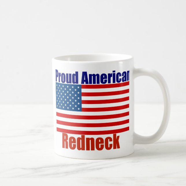Stolzer amerikanischer Redneck Tasse (Rechts)
