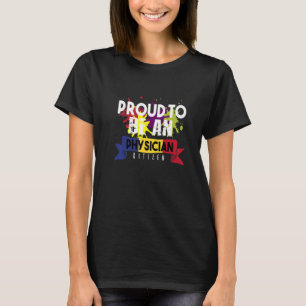 Stolzer Arzt Bürger Beruf Karriere Arbeiter T-Shirt