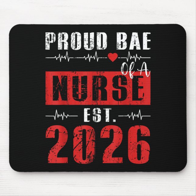 Stolzer Bae einer Krankenschwester Est 2026 Neue A Mousepad (Vorne)