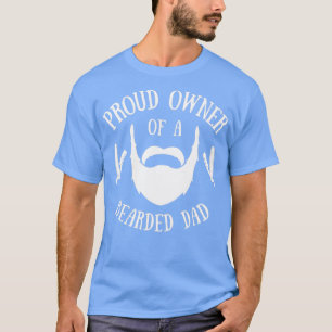 stolzer Besitzer eines bärtigen Vaters T-Shirt