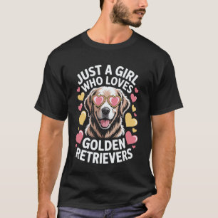 Stolzer Besitzer von Golden Retrievern Nur Ein Mäd T-Shirt