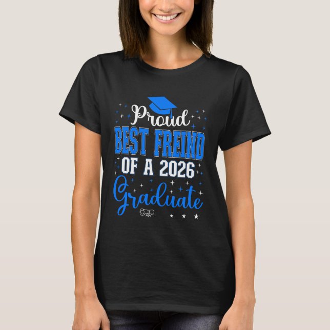 Stolzer bester Freund eines Absolventen der Klasse T-Shirt (Vorderseite)