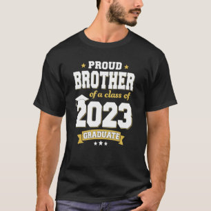stolzer Bruder einer Klasse von 2023 Hochschulabso T-Shirt