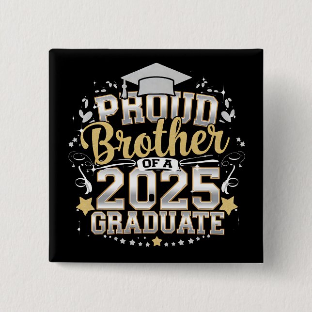 stolzer Bruder eines 2025 abgeschlossenen Abschlus Button (Vorderseite)