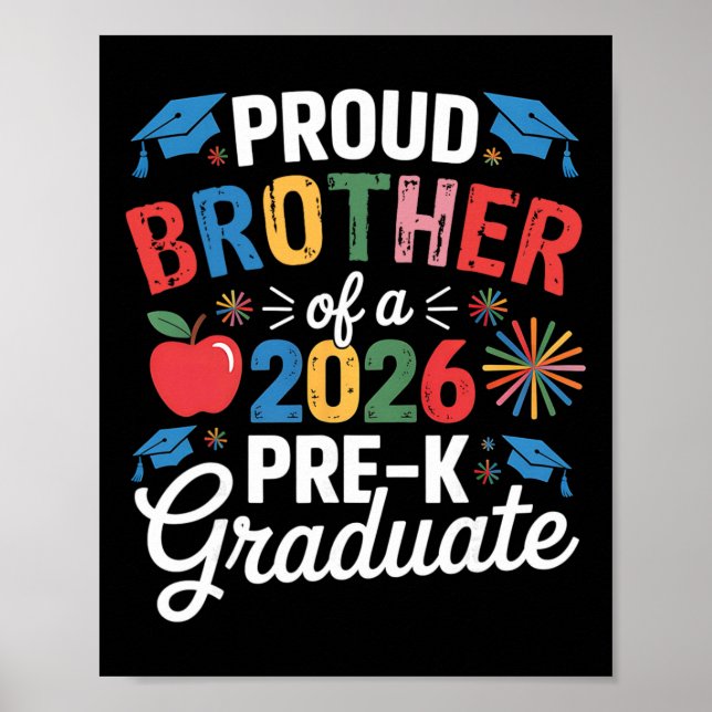 Stolzer Bruder eines CL 2026 Pre-K-Absolventen Abs Poster (Vorne)