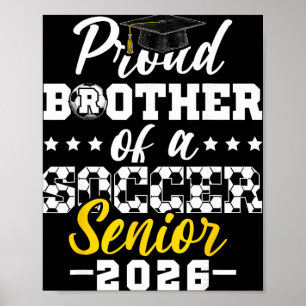 Stolzer Bruder eines Fußball-Seniors 2026 Abschlus Poster
