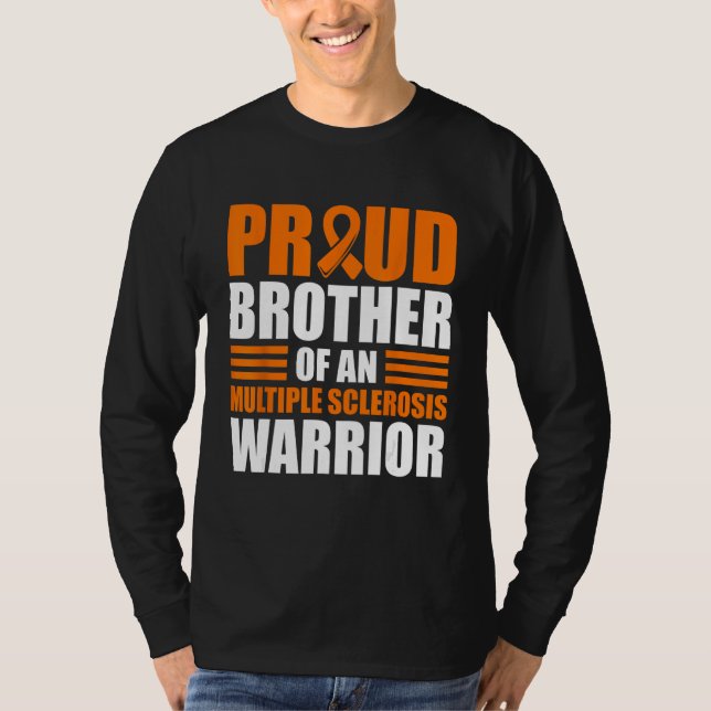 Stolzer Bruder eines Multiple Sklerose-Bewusstsein T-Shirt (Vorderseite)