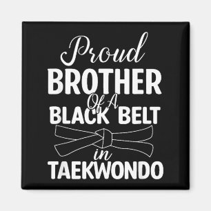 Stolzer Bruder eines schwarzen Gürtels in Taekwond Magnet