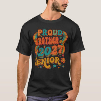 Stolzer Bruder eines Seniors von 2027. T-Shirt