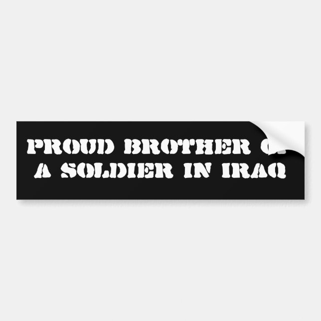 Stolzer Bruder eines Soldaten im Irak Autoaufkleber (Vorne)