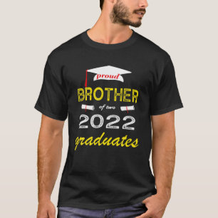 stolzer Bruder von zwei 2022 Absolventen T-Shirt