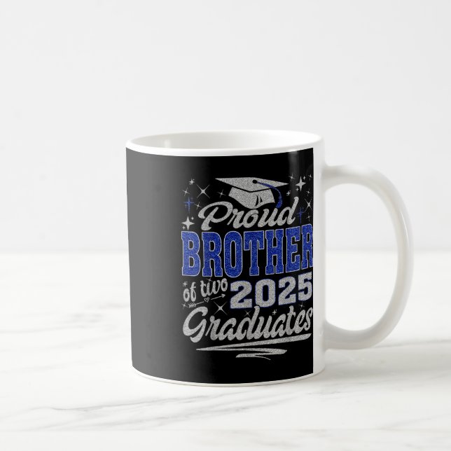 Stolzer Bruder von zwei 2025 Absolventen Zwillings Kaffeetasse (Rechts)