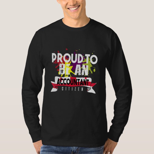 Stolzer Buchhalter Bürger Beruf Karriere Arbeiter T-Shirt (Vorderseite)