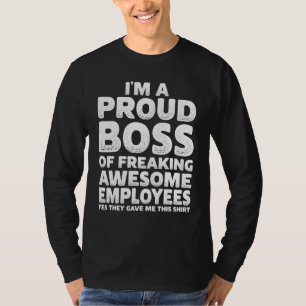 Stolzer Chef Mitarbeiter Büro Männer Chef Tag Frau T-Shirt