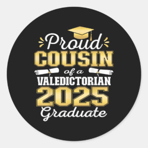 Stolzer Cousin 2025 Valedictorianischer Graduat 25 Runder Aufkleber