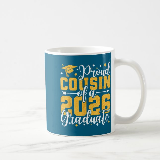 Stolzer Cousin 2026 Absolvent Senior Design Kaffeetasse (Rechts)