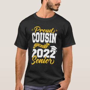 Stolzer Cousin einer 2022-Grad-Klasse von 2022 T-Shirt