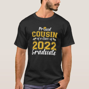 Stolzer Cousin einer Klasse von 2022 Hochschulabso T-Shirt
