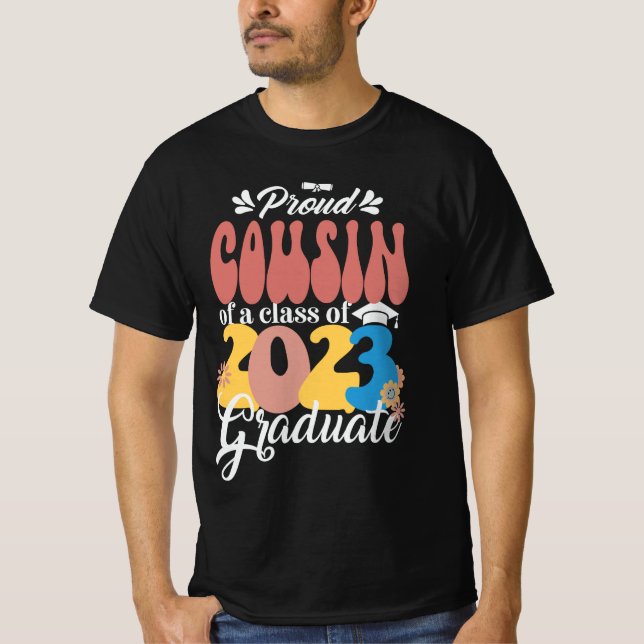 Stolzer COUSIN einer Klasse von 2023 Graduate Groo T-Shirt (Vorderseite)