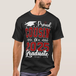 Stolzer Cousin eines 2025-Absolventen für den Absc T-Shirt