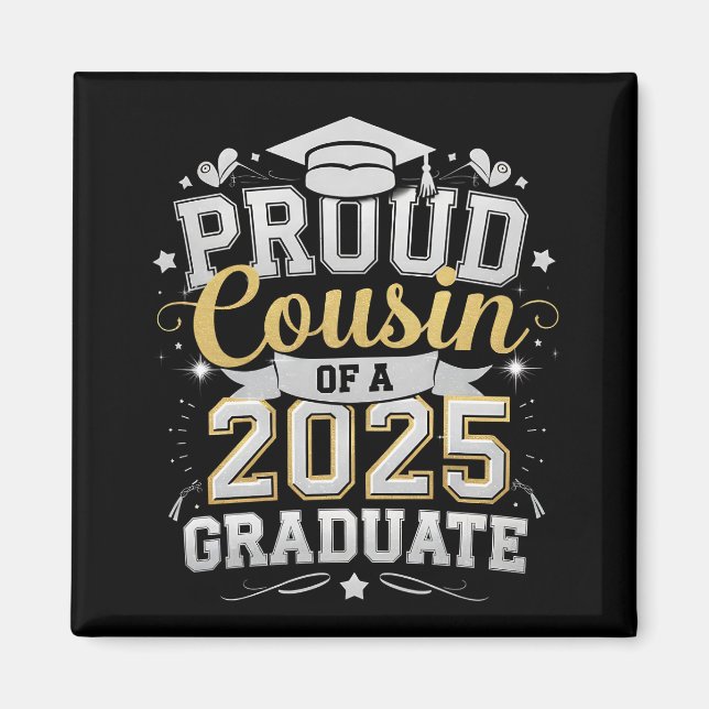 Stolzer Cousin eines 2025-Grad-Abschlusses Magnet (Vorne)