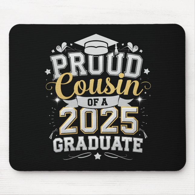 Stolzer Cousin eines 2025-Grad-Abschlusses Mousepad (Vorne)