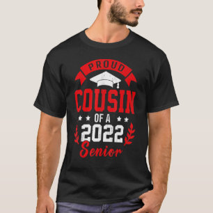 Stolzer Cousin eines Abschlusses 2022 T-Shirt