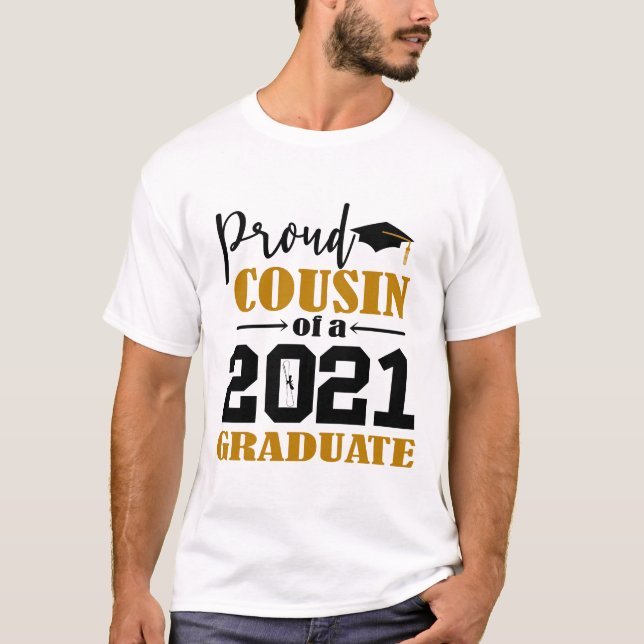 Stolzer Cousin eines Absolventen 2021 T-Shirt (Vorderseite)