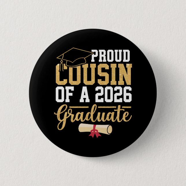 Stolzer Cousin eines Absolventen 2026 Senior Cl vo Button (Vorderseite)