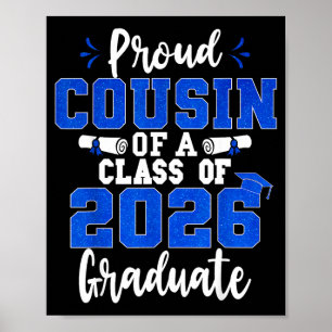 Stolzer Cousin eines Absolventen der Abschlussklas Poster