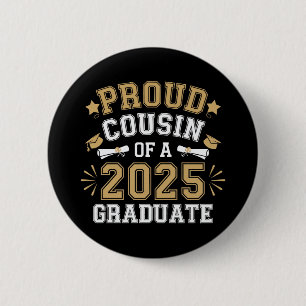 Stolzer Cousin eines Absolventen der Familie 2025  Button