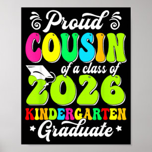Stolzer Cousin eines Absolventen der Klasse 2026 S Poster