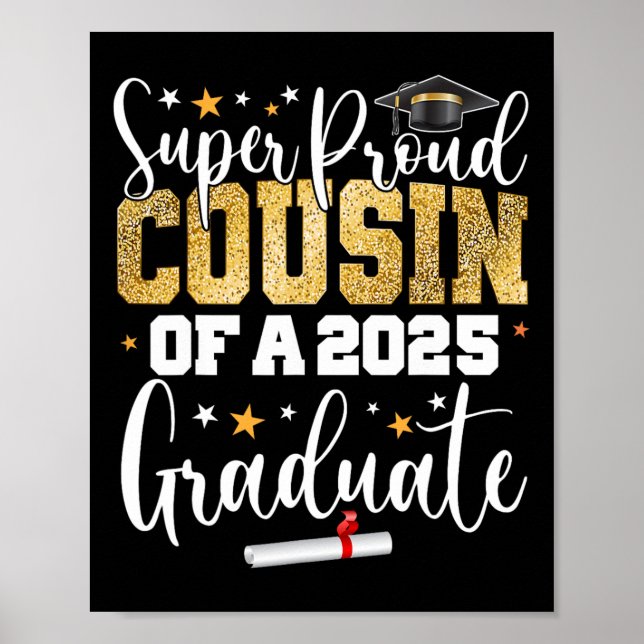Stolzer Cousin eines Cl von 2025 Graduate Senior G Poster (Vorne)