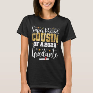Stolzer Cousin eines Cl von 2025 Graduate Senior G T-Shirt