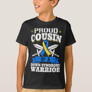 Stolzer Cousin eines Down-Syndroms Krieger-Down-Tr T-Shirt