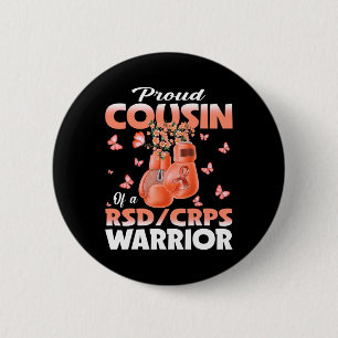 Stolzer Cousin eines Rsd-Crps-Krieger-Bewusstseins Button
