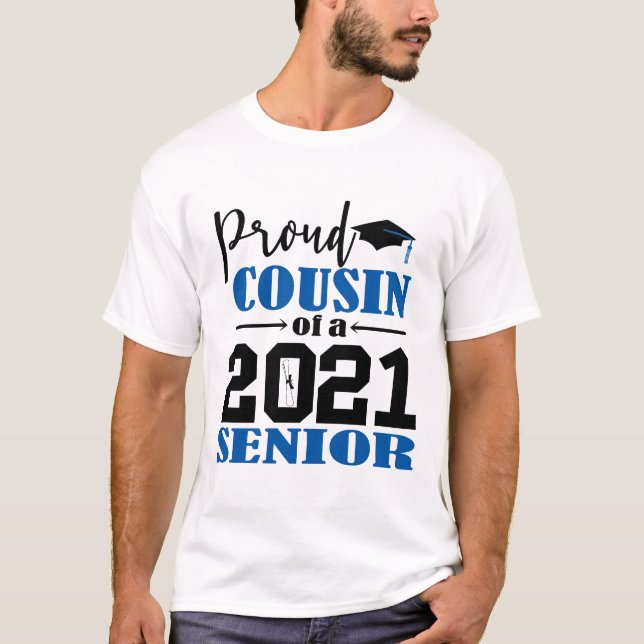 Stolzer Cousin eines Senior 2021 T-Shirt (Vorderseite)