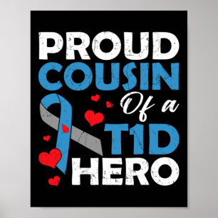Stolzer Cousin eines Typ-1-Diabetes-Helden-Krieger Poster