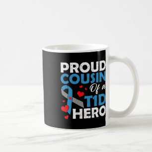 Stolzer Cousin eines Typ-1-Diabetes-Helden-Warrior Kaffeetasse