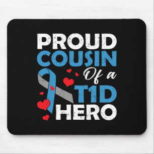 Stolzer Cousin eines Typ-1-Diabetes-Helden-Warrior Mousepad